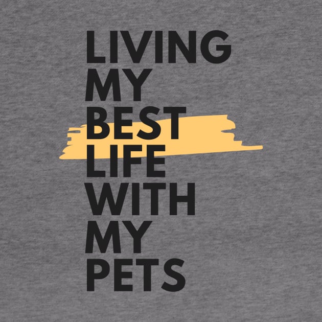 Living my best life with my pets by animal rescuers